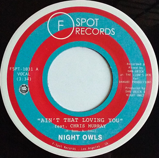 Night Owls (6) Ain't That Loving You / Are You Lonely For Me Baby 7" Mint (M) Generic