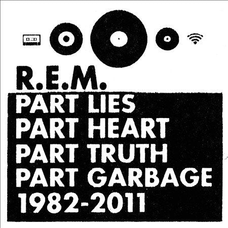 R.E.M. - PART LIES, PART HEAR |