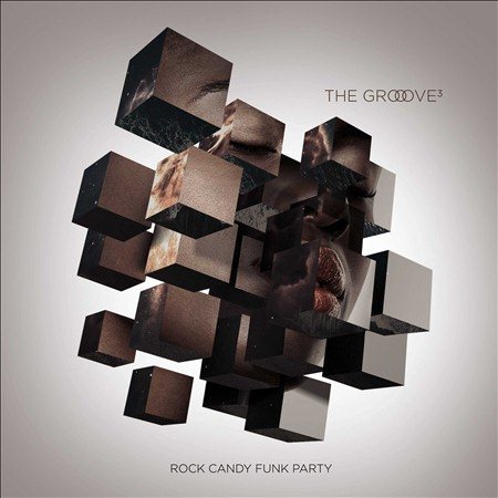 Rock Candy Funk Part - THE GROOVE CUBED |