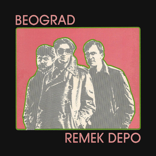Beograd - (PRESALE 10/16/26) Remek Depo (180G COLORED VINYL LP) | NEW - ROCK/CLASSIC *NEW/COLOR*