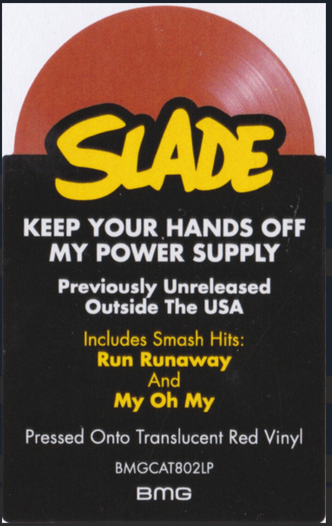 Slade - Keep Your Hands Off My Power Supply (IEX Traanslucent Red VINYL LP BMG BMGCAT802LP) | NEW - ROCK *NEW/COLOR