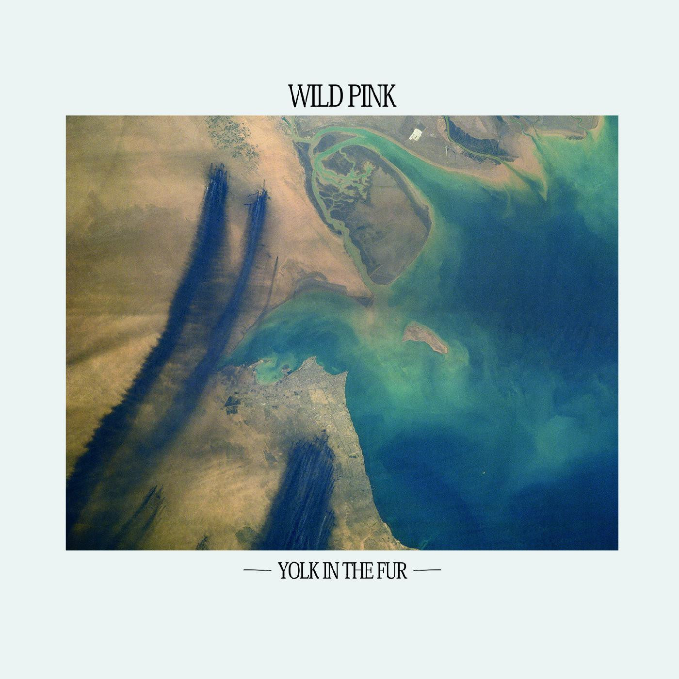 Wild Pink - Yolk In The Fur (CD) | Mint Mint - ROCK *NEW*