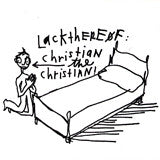 Lackthereof - Christian the Christian (CD) | - ROCK *NEW*