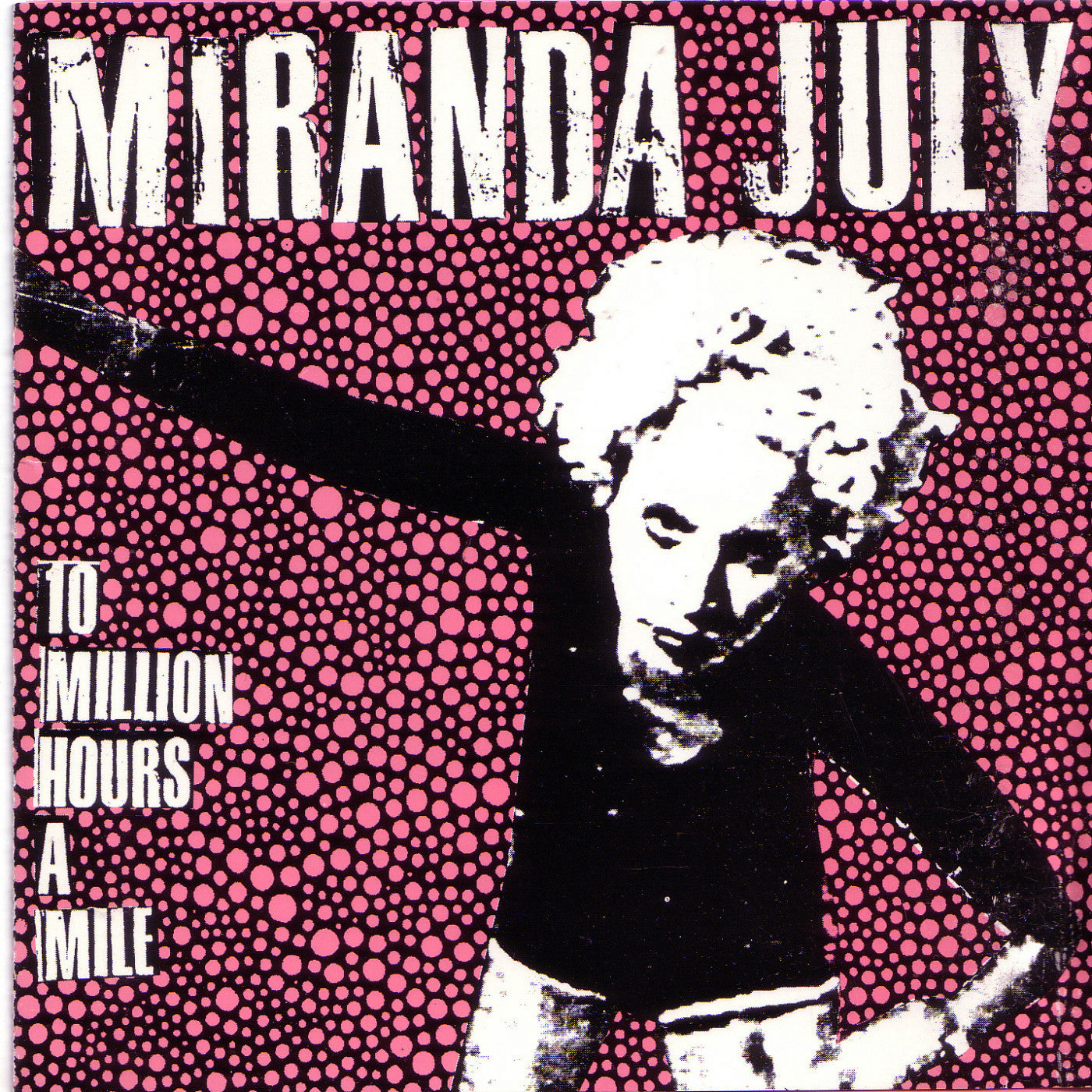 July, Miranda - 10 Million Hours A Mile (CD) | Mint (M) Mint (M) - ROCK *NEW*