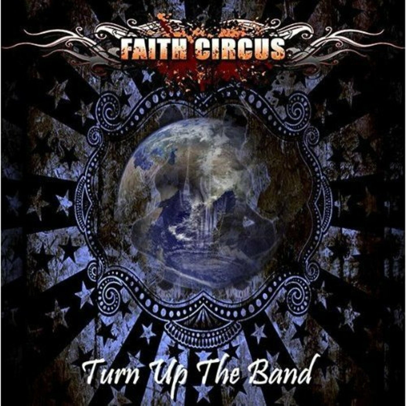 Faith Circus - Turn Up The Band (w/ bonus CD) (CD) | - ROCK *NEW*