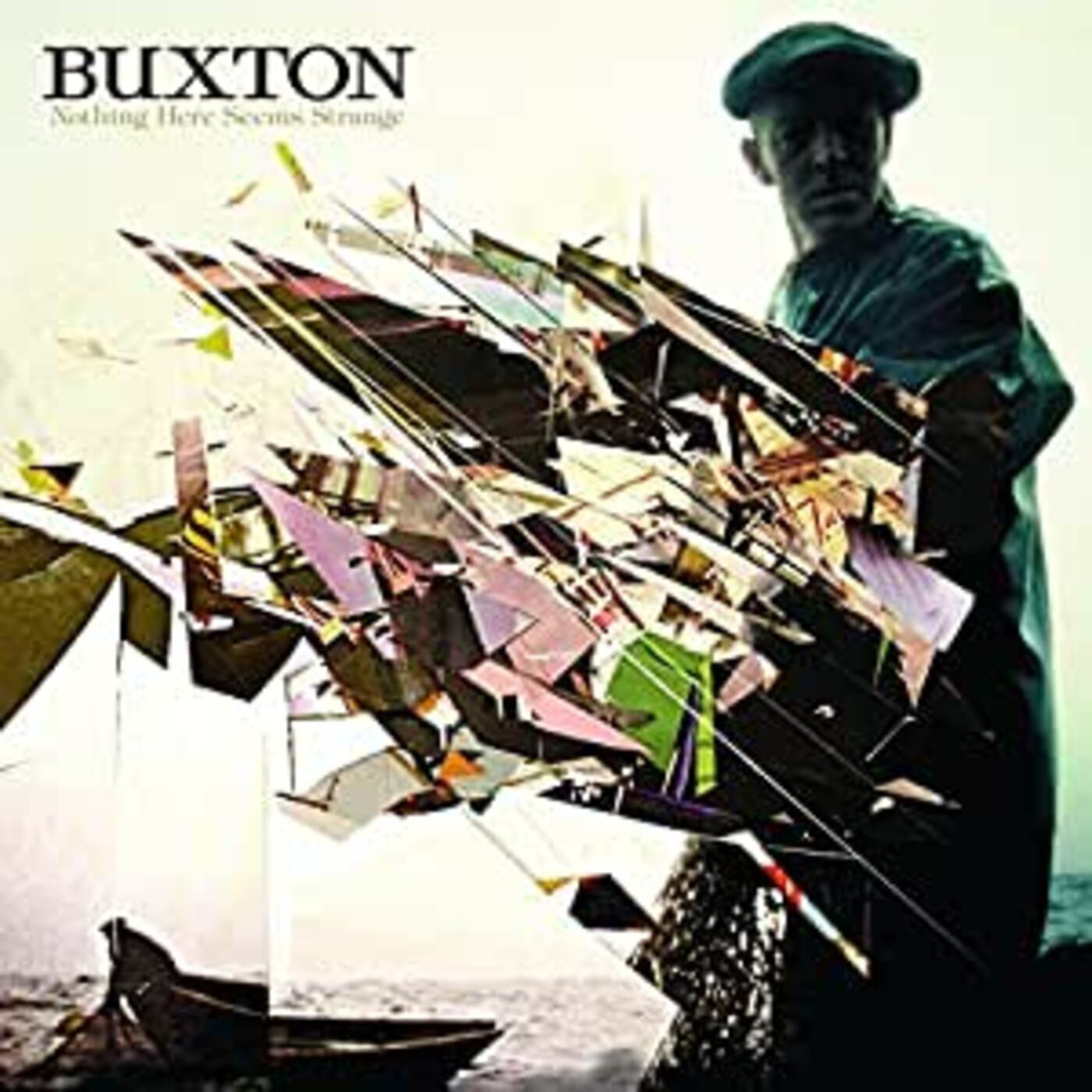 Buxton - Nothing Here Seems Strange (CD) | - ROCK *NEW*