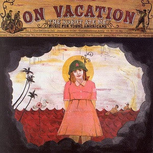 Robot Ate Me, The - On Vacation (CD) | Mint Mint - ROCK *NEW*