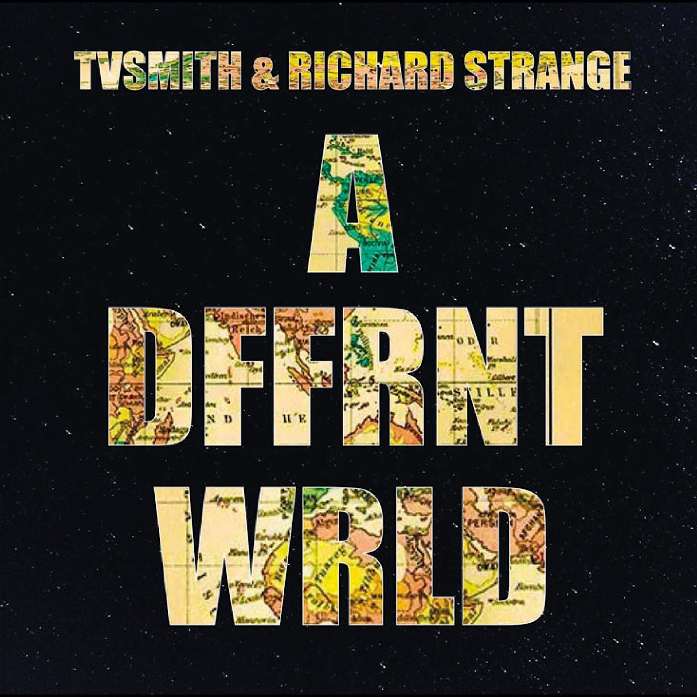 Smith, TV and Richard Strange - A DFFRNT WRLD (CD) | - ROCK *NEW*