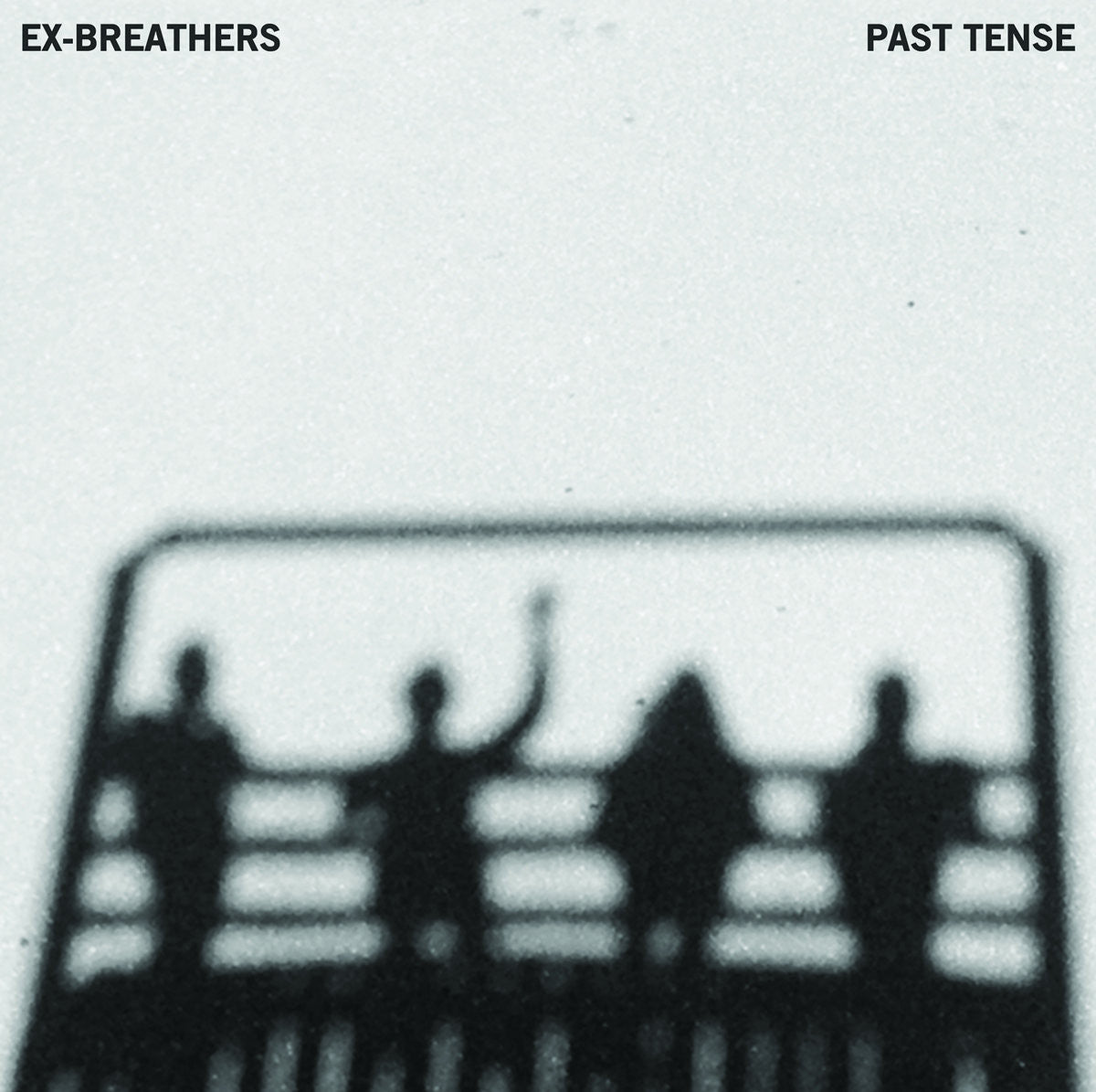 Ex-Breathers - Past Tense | - ROCK *NEW*