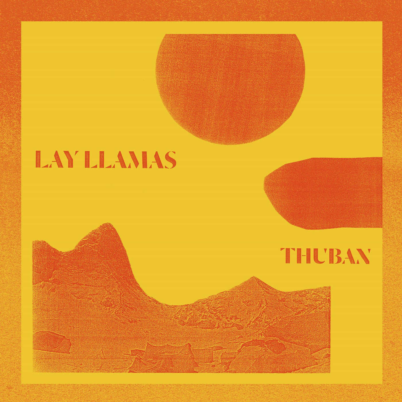 Lay Llamas - Thuban | - ROCK *NEW*
