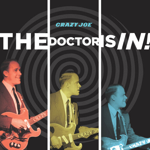 Crazy Joe - The Doctor Is In! (VINYL) | - ROCK *NEW*