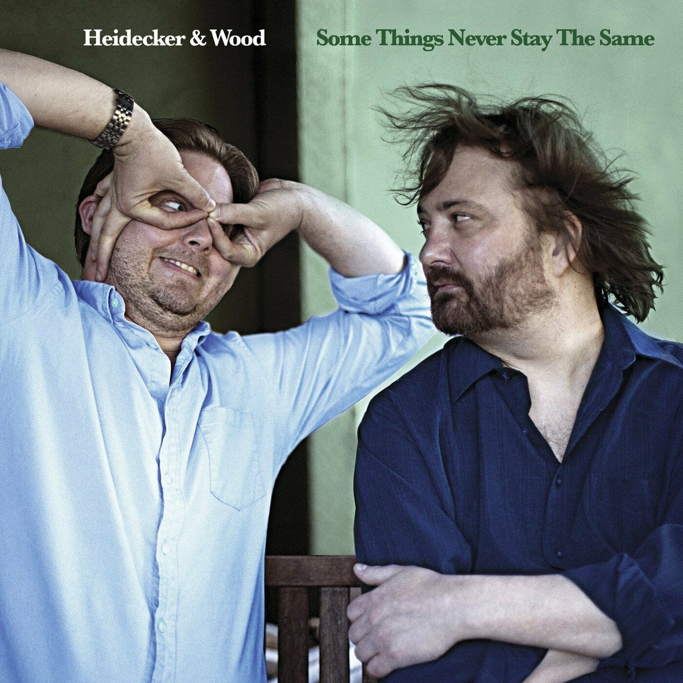 Heidecker & Wood - Some Things Never Stay The Sam e (CD) | - ROCK *NEW*