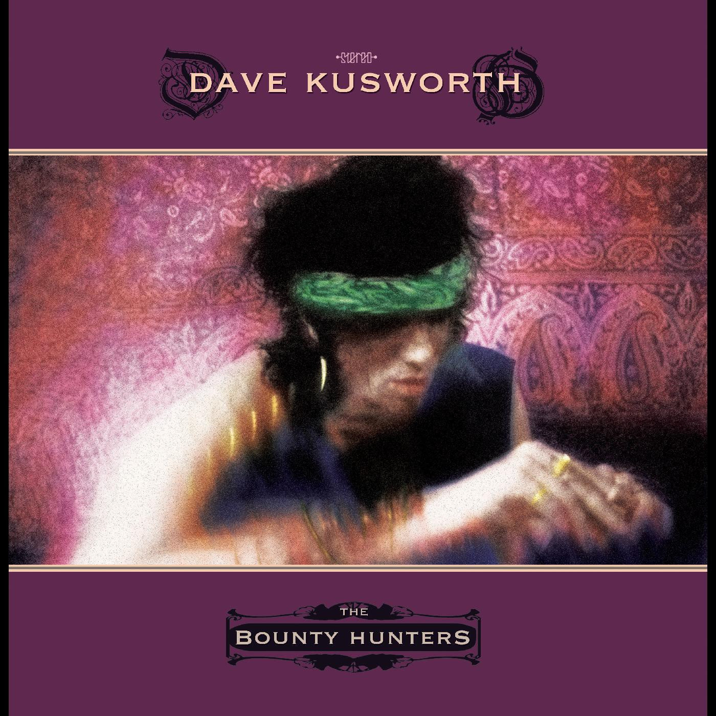 Kusworth, Dave - Bounty Hunters (PURPLE VINYL) | - ROCK *NEW*
