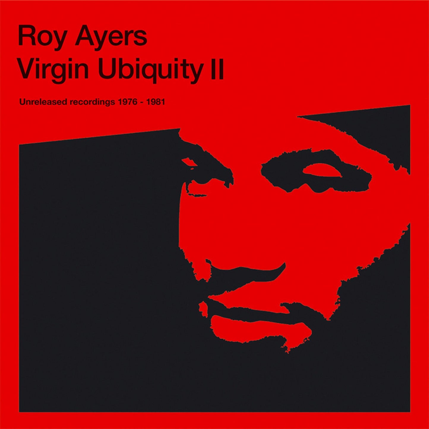 Roy Ayers - Virgin Ubiquity Ii - Unreleased Recordings 1976 - 1981 |