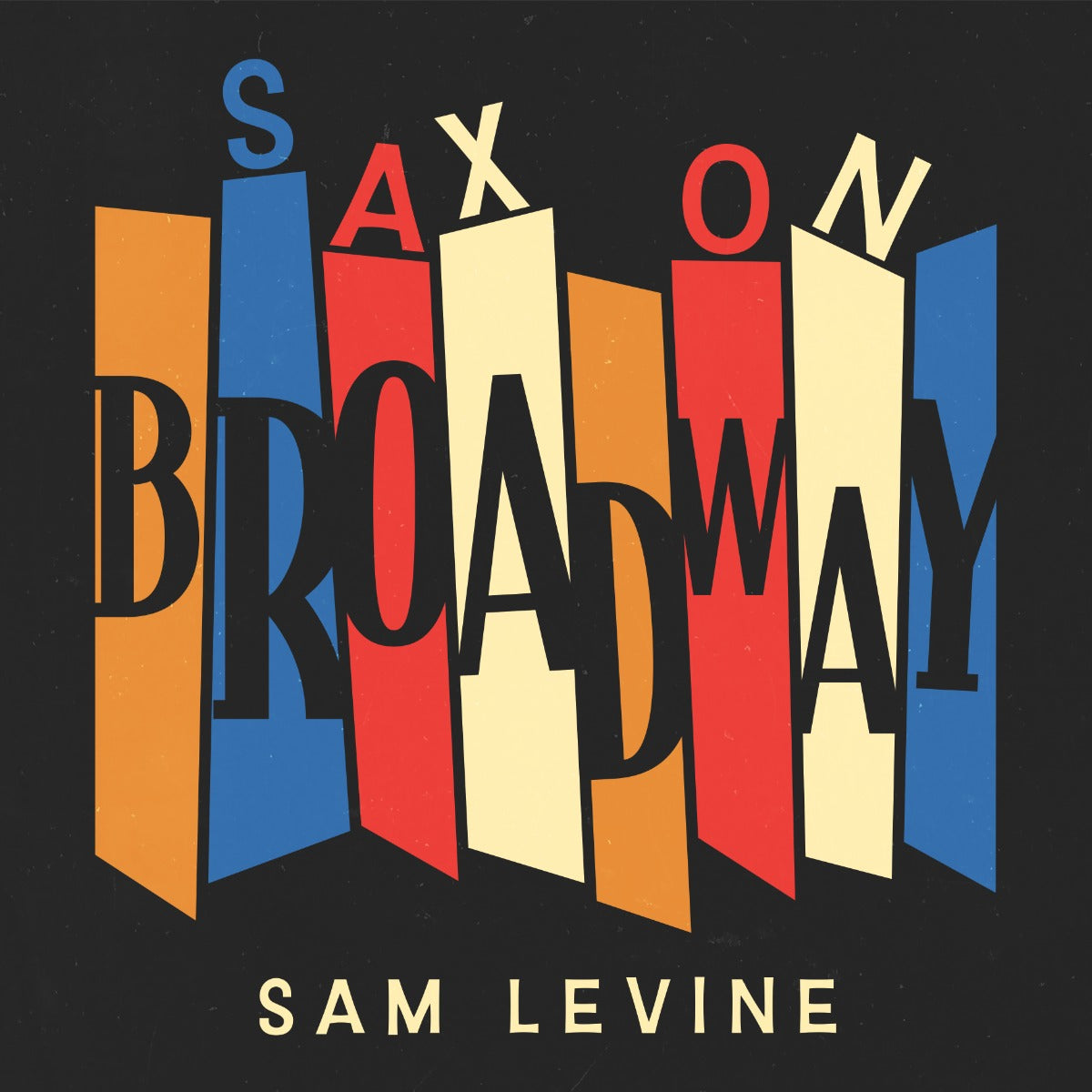 Sax On Broadway |