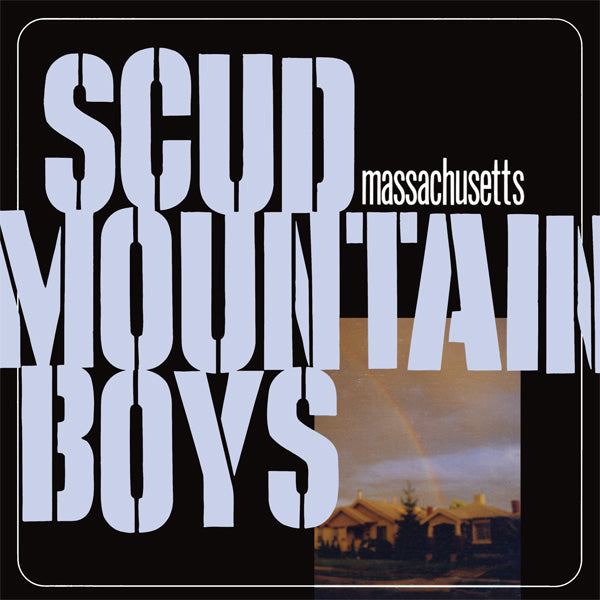 Scud Mountain Boys - Massachusetts |
