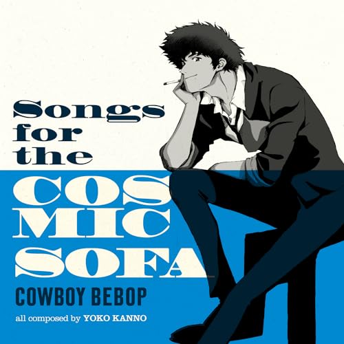 COWBOY BEBOP: SONGS FOR THE COSMIC SOFA | Mint (M) Mint (M) - SOUNDTRACK *SEALED*
