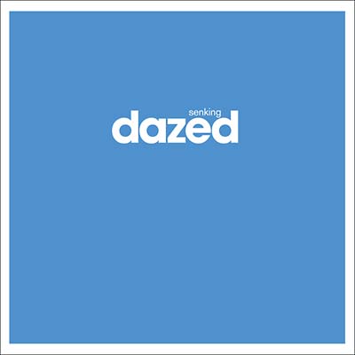 Dazed |