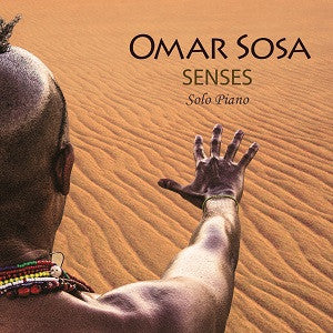 Sosa, Omar - Senses (CD) |