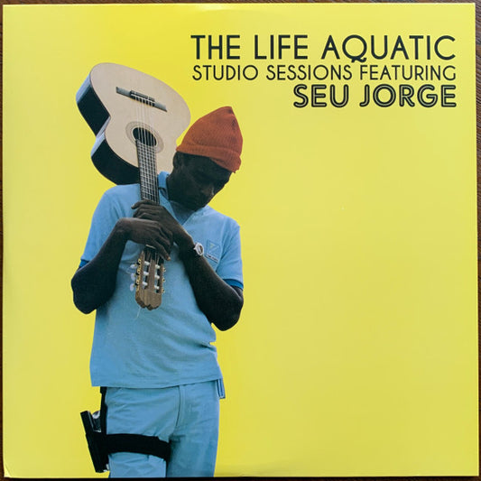Seu Jorge The Life Aquatic Studio Sessions Hollywood Records (5) 2xLP, Comp, Ltd, RE, Unofficial, Col Mint (M) Mint (M)