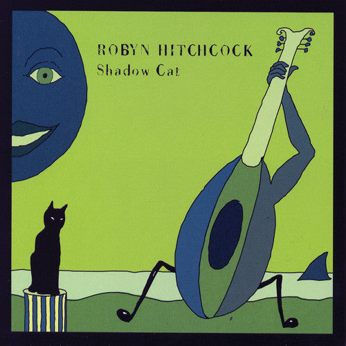 Hitchcock, Robyn - Shadow Cat (CD) |