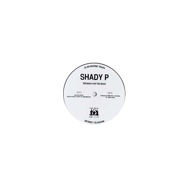 SHADY P - Speaker for the Dead EP |