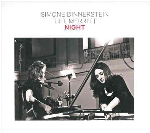 Simone Dinnerstein / Tift Merritt - NIGHT |