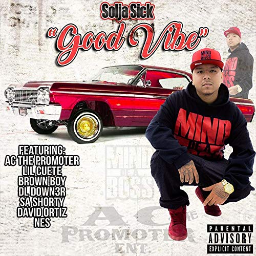 Solja Sick - Good Vibe |