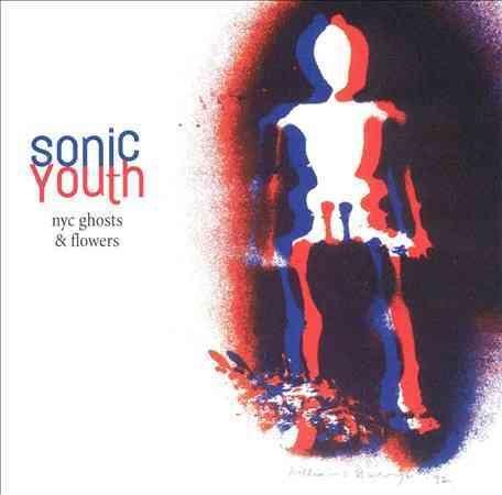 Sonic Youth - NYC GHOSTS & ... |