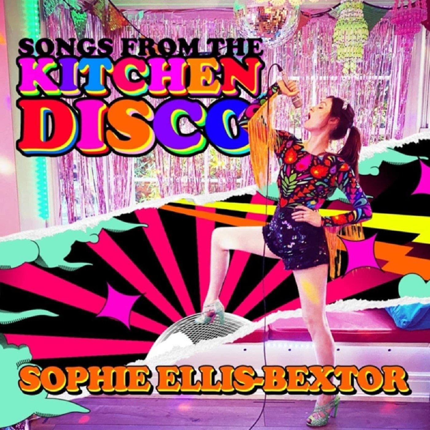 Sophie Ellis-Bextor - Songs From The Kitchen Disco: Sophie Ellis-Bextor’S Greatest Hits |