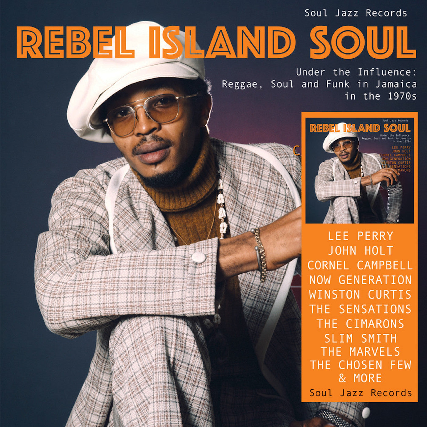 Soul Jazz Records Presents - Rebel Island Soul – Under The Influence: Reggae, Funk & Soul In Jamaica In The 1970S |