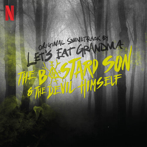Let's Eat Grandma - Half Bad: Bastard Son & The Devil Himself (Soundtrack) (2xVINYL) | - SOUNDTRACK *NEW*