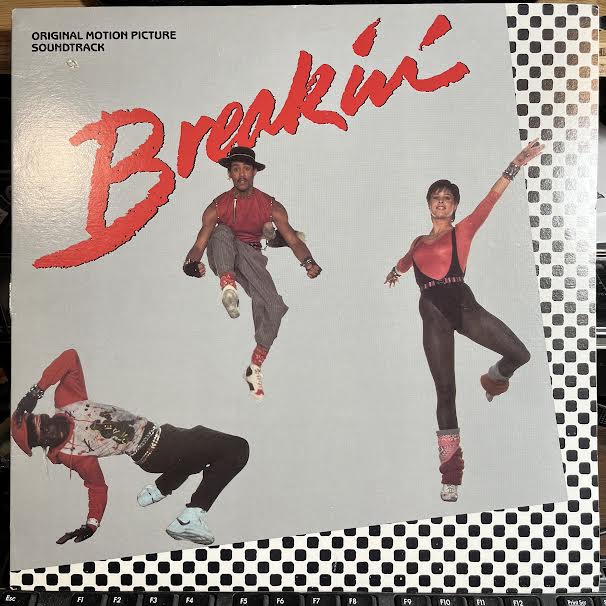 Breakin' (Original Motion Picture Soundtrack) (VINYL) | Near Mint (NM) Near Mint (NM) - SOUNDTRACK / USED *NEAR MINT*