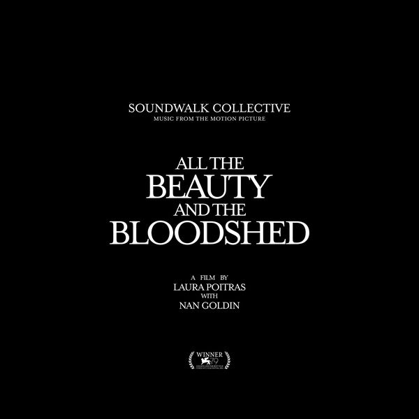 All the Beauty and the Bloodshed |
