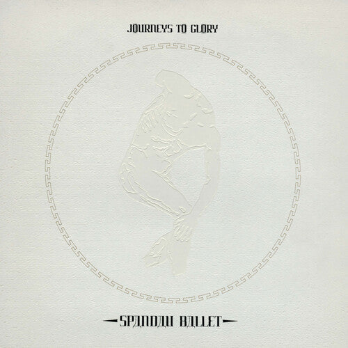 Spandau Ballet - Journeys To Glory (2025 Remaster) |