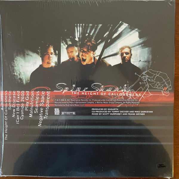 Spineshank The Height Of Callousness Real Gone Music, Roadrunner Records LP, Album, Ltd, RE, Cle Mint (M) Mint (M)