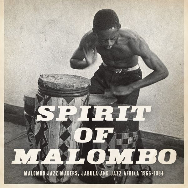 Next Stop Soweto - Spirit Of Malombo (CD) |