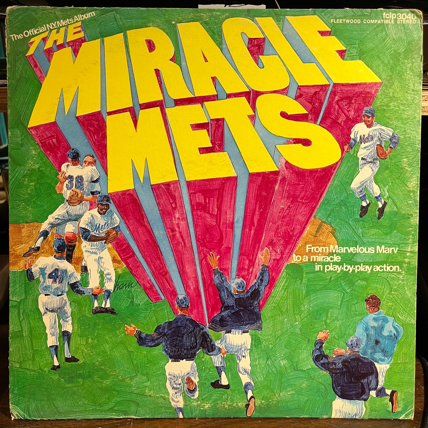 The Miracle Mets - From Marvelous Marv To A Miracle In Play-By-Play Action (VINYL) | Near Mint- (NM-) Excellent (EX) - SPOKEN WORD / USED *NEAR MINT-*