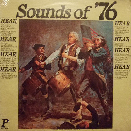 The Pickwick Society Of Performing Arts Sounds Of '76 And The American Revolution. The Exciting Events Of The Birth Of Our Nation LP Near Mint (NM or M-) Near Mint (NM or M-)
