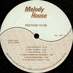 Steve Wienecke Pretend To Be Melody House LP, Gat Very Good Plus (VG+) Very Good Plus (VG+)