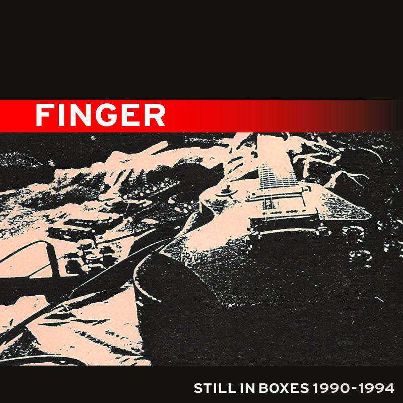 Finger - Still In Boxes 1990-1994 (CD) |