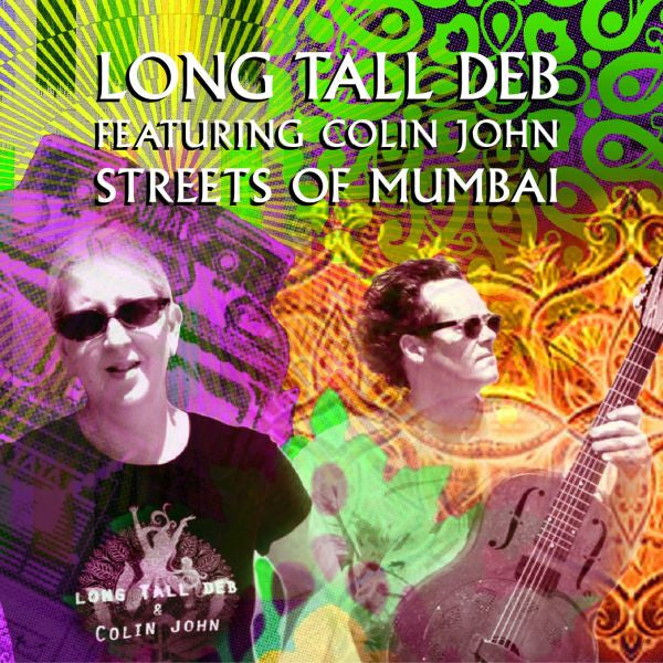 Long Tall Deb featuring Colin John - Streets Of Mumbai EP (CD) |