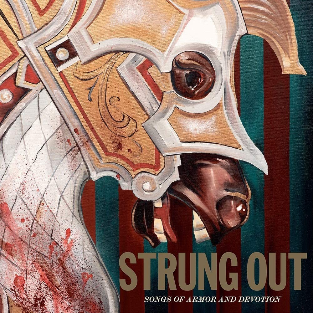 Strung Out - Songs Of Armor And Devotion |
