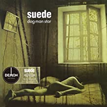 Suede - Dog Man Star |