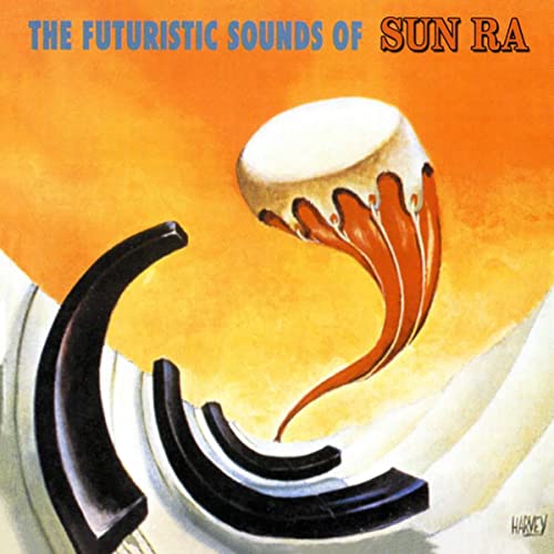 The Futuristic Sounds Of Sun Ra (180 Gram Vinyl) |