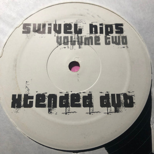Swivel Hips (2) Volume Two Not On Label 12" Very Good Plus (VG+) Generic