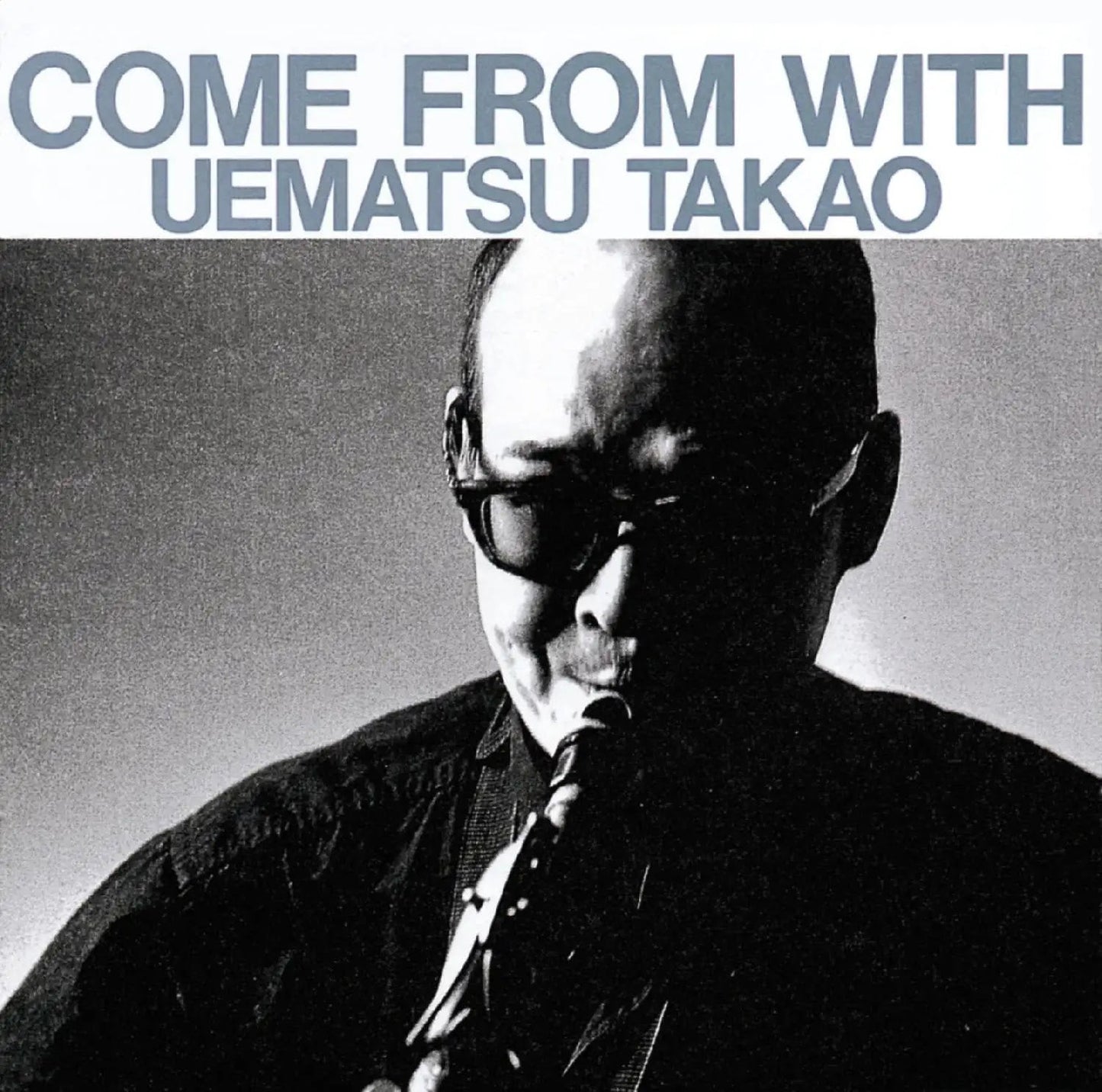 Takao Uematsu - Come From With |