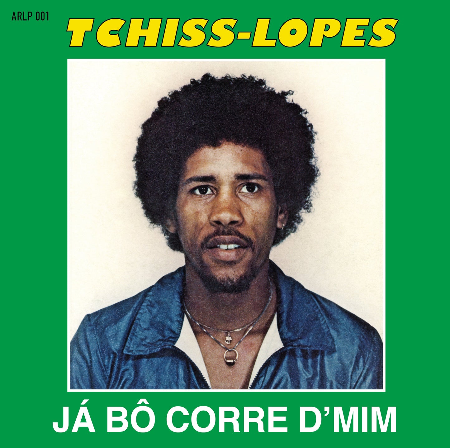 Tchiss Lopes - Ja Bo Corre D’Mim |