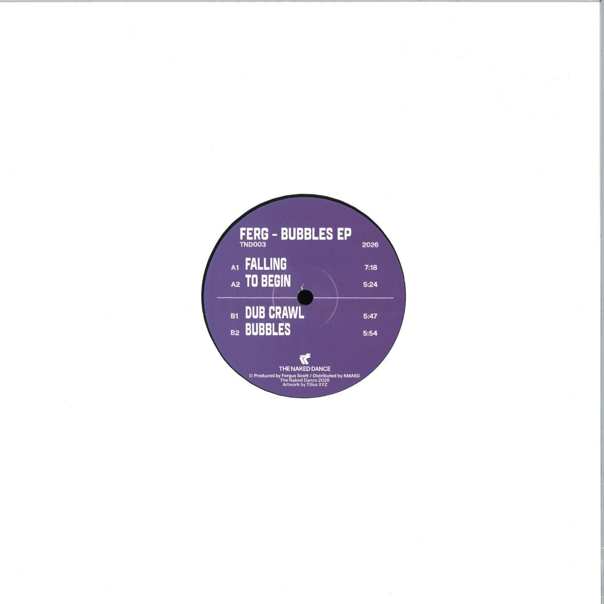 Ferg - (PRESALE 9/29/26) Bubbles (VINYL 12" The Naked Dance) | NEW - TECH HOUSE *NEW*