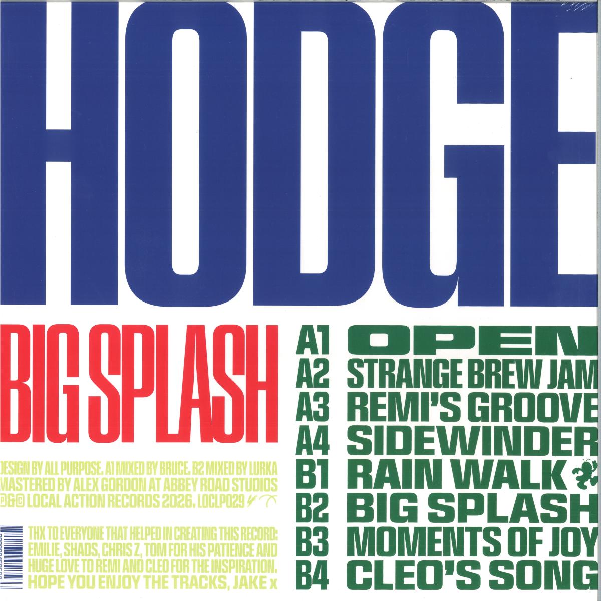 Hodge - Big Splash (VINYL LP Local Action) | NEW - TECH HOUSE *NEW*